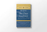 The Quran - The Clear Guidance Volume 1 (Al-Fatihah - Al Baqarah)
