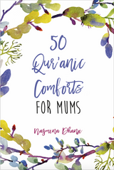 50 Quranic Comforts for Mums