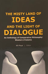 The Misty Land of Ideas and the Light of Dialogue