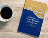 An Outline of Islamic Thought in the Qur’an