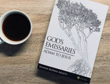 God’s Emissaries: Adam to Jesus