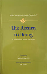 The Return to Being: A Translation of Risalat al-Walayah