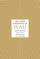 The Inner Dimensions of Hajj
