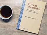 Ethical Relativism: An Analysis of the Foundations of Morality