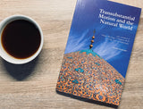 Transubstantial Motion and the Natural World: with a translation of the Asfar of Mulla Sadra