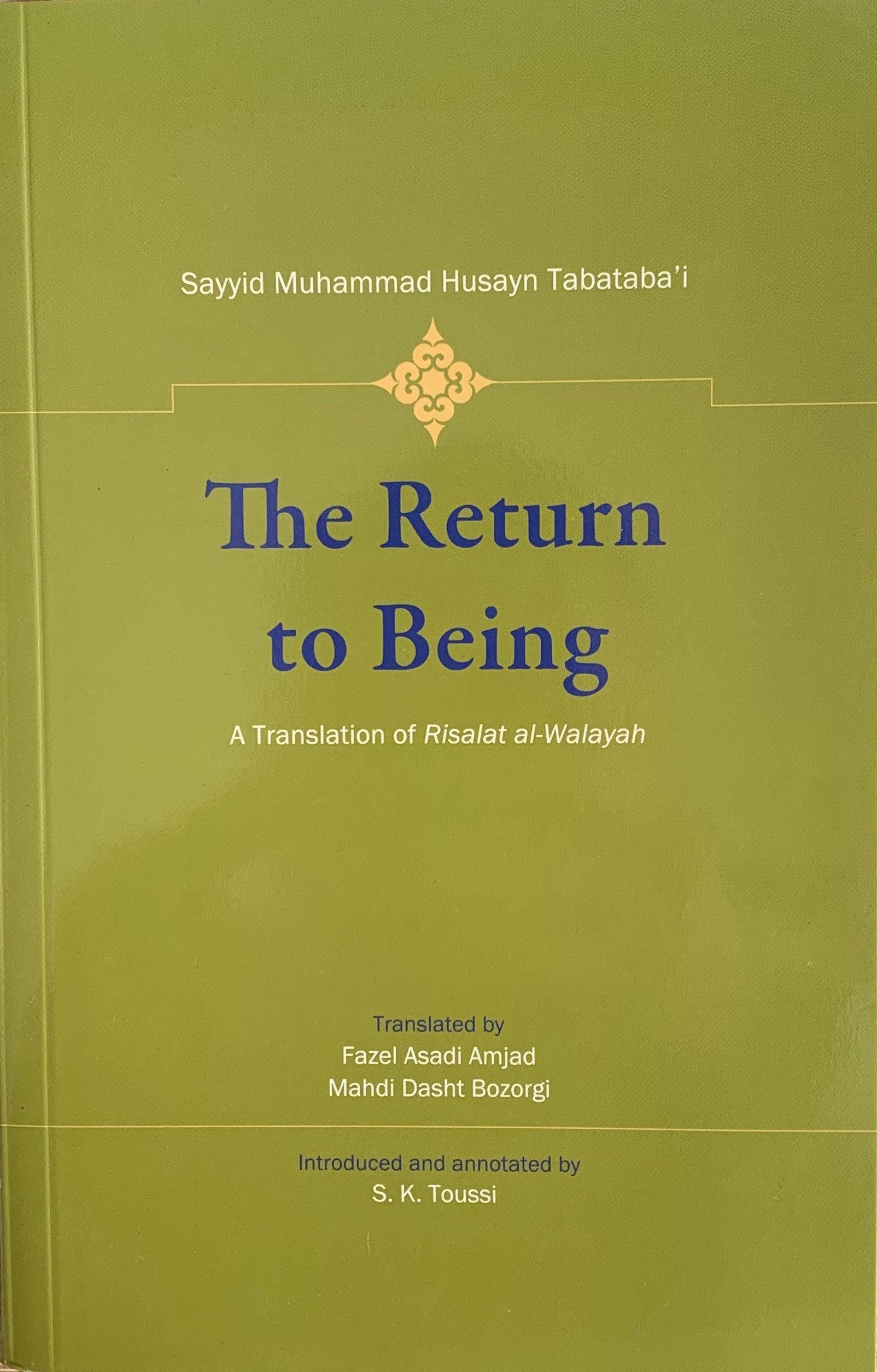 The Return to Being: A Translation of Risalat al-Walayah – Ahlulbayt ...