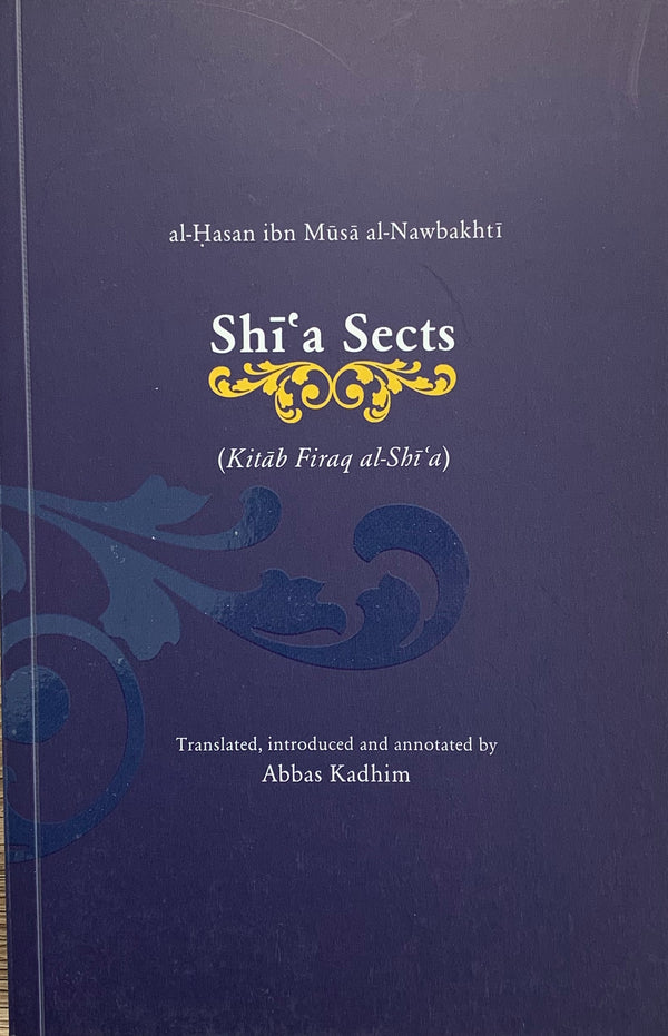 Shī’a Sects (Kitāb Firaq al-Shīʿa)