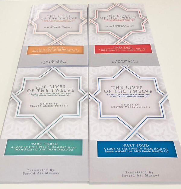 The Lives of the Twelve: A Look at the Social and Political Lives of the Twelve Infallible Imams (4- Book set)