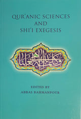 Quranic Sciences and Shi’i Exegesis