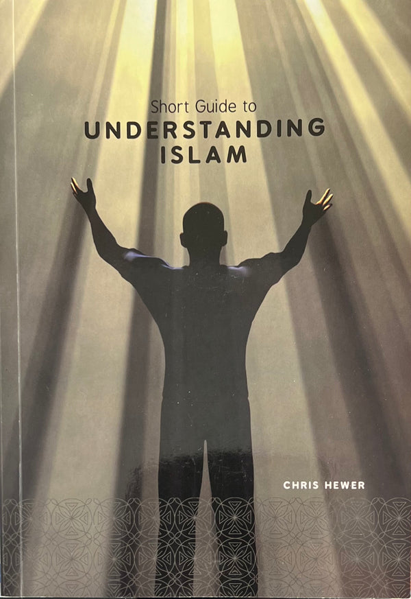 Short Guide to Understanding Islam