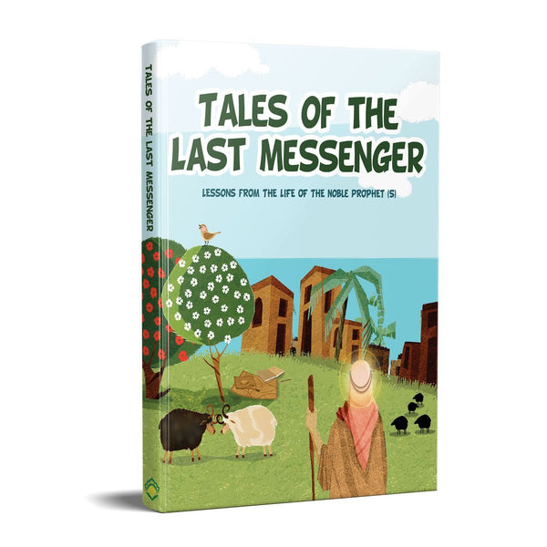 Tales of the Last Messenger (Suggested Ages: 8+)